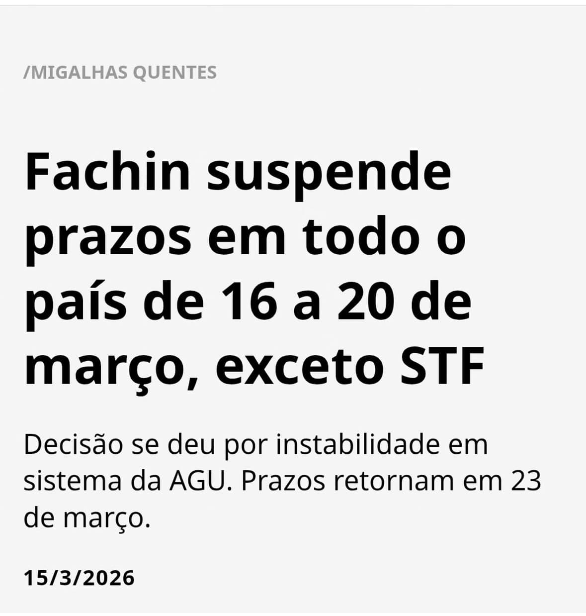 Notícia jurídica sobre suspensão de prazos